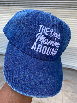 The Dopest Mommy Around Dad Hat